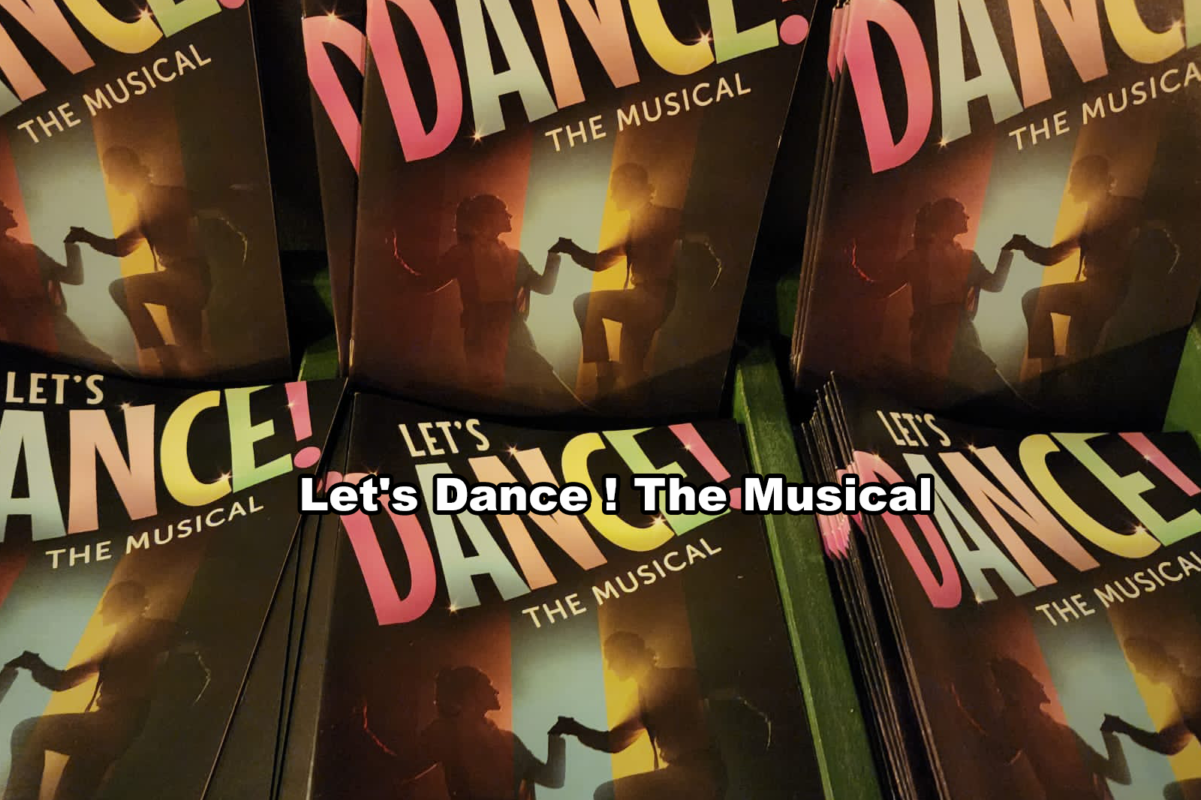 Let's Dance ! The Musical